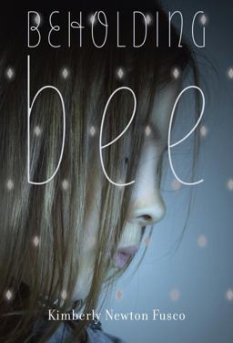 Beholding Bee  9780375868085 Front Cover