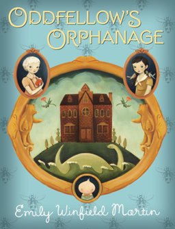 Oddfellow's Orphanage  9780375870941 Front Cover