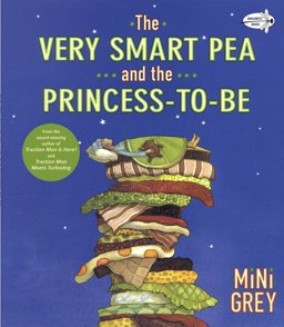 Very Smart Pea and the Princess-To-be  9780375873706 Front Cover