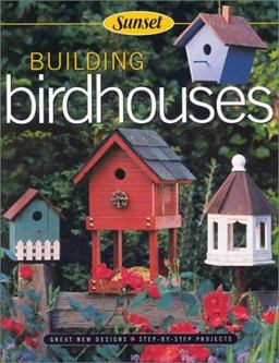Building Birdhouses