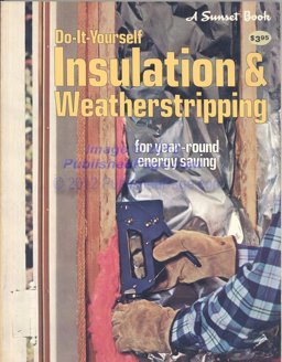 Insulation and Weatherstripping