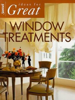 Ideas for Great Window Treatments 2nd 9780376017567 Front Cover