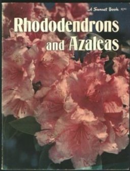Rhododendrons and Azaleas