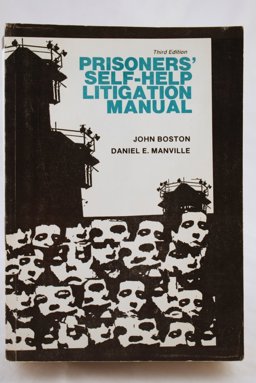 Prisoners' Self-Help Litigation Manual 3rd 9780379212129 Front Cover