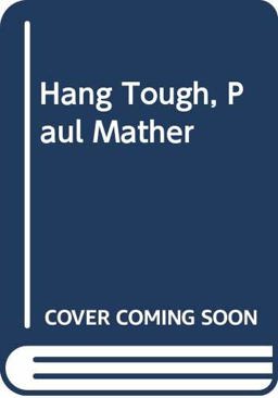Hang Tough, Paul Mather