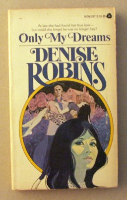 Only My Dreams Only My Dreams