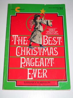 The Best Christmas Pageant Ever