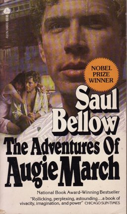 The Adventures of Augie March The Adventures of Augie March