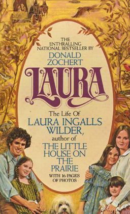 Laura The Life of Laura Ingalls Wilder  9780380016365 Front Cover