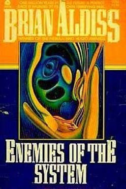 Enemies of the System