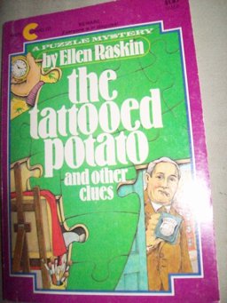 The Tattooed Potato and Other Clues