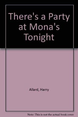 There's a Party at Mona's Tonight