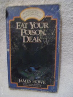 Eat Your Poison, Dear