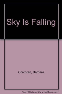 The Sky Is Falling