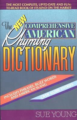 The New Comprehensive American Rhyming Dictionary
