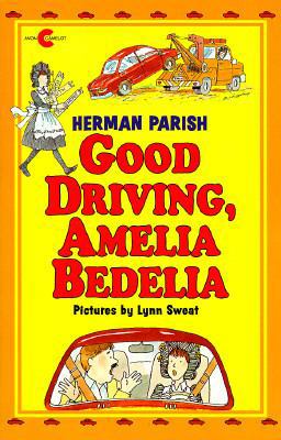 Good Driving, Amelia Bedelia
