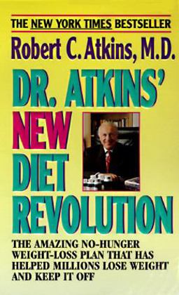 Dr. Atkins' New Diet Revolution