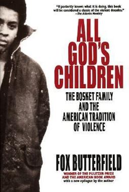 All God's Children The Bosket Family and the American Tradition of Violence  9780380728626 Front Cover