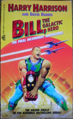 Bill, the Galactic Hero