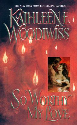 So Worthy My Love  9780380761487 Front Cover
