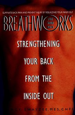Breathworks for Your Bac  9780380790449 Front Cover