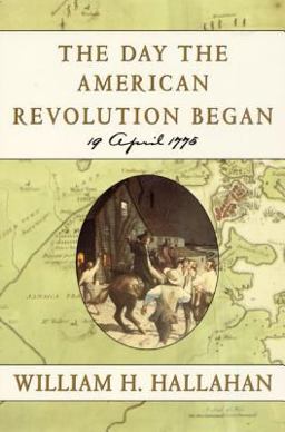 Day the American Revolution Began 19 April 1775  9780380796052 Front Cover