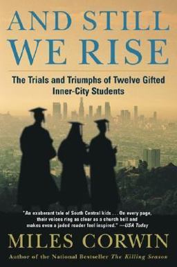 And Still We Rise The Trials and Triumphs of Twelve Gifted Inner-City Students  9780380798292 Front Cover