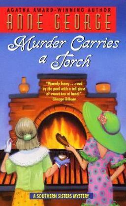 Murder Carries a Torch A Southern Sisters Mystery  9780380809387 Front Cover