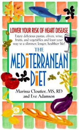 The Mediterranean Diet