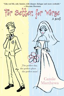 For Better, for Worse