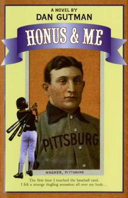 Honus and Me Honus and Me