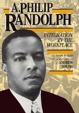 A. Philip Randolph