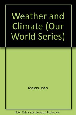 Weather and Climate
