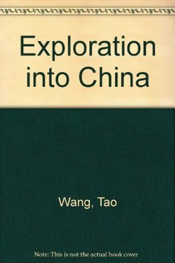 Exploration into China