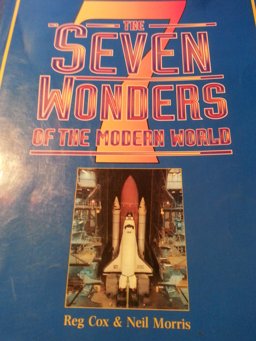 The Seven Wonders of the Modern World