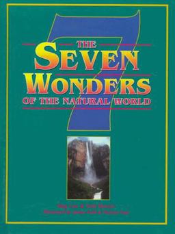 The Seven Wonders of the Natural World