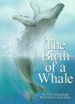 The Birth of a Whale