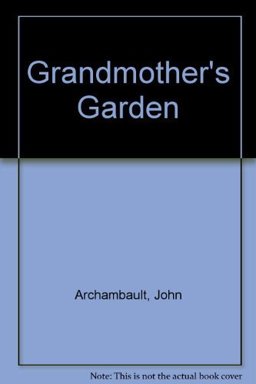 Grandmother's Garden