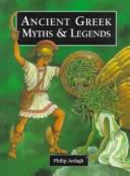 Ancient Greek Myths and Legends