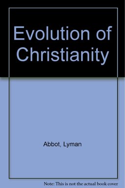The Evolution of Christianity