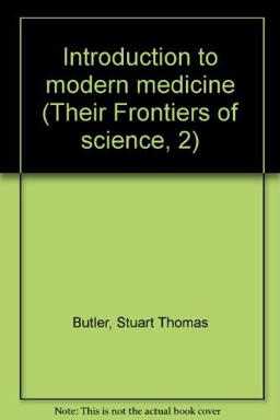 Introduction to Modern Medicine