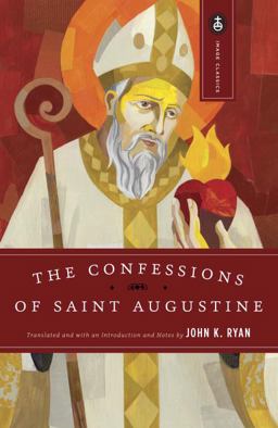 Confessions of Saint Augustine  9780385029551 Front Cover