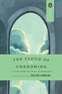 Cloud of Unknowing And the Book of Privy Counseling  9780385030977 Front Cover