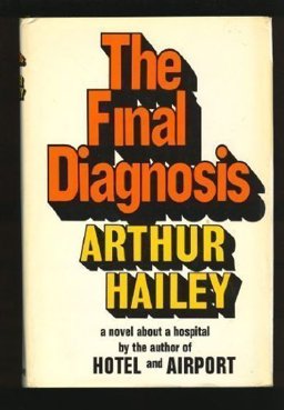 The Final Diagnosis The Final Diagnosis