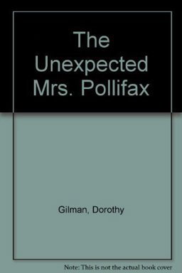 The Unexpected Mrs. Pollifax