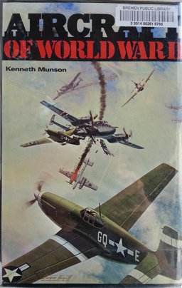 Aircraft of World War II