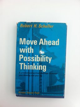 Move Ahead with Possibility Thinking