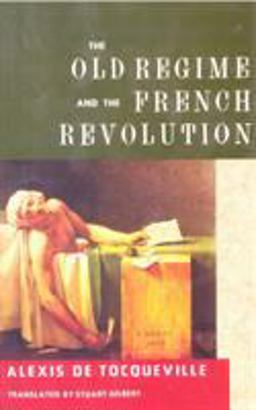 Old Regime and the French Revolution  9780385092609 Front Cover