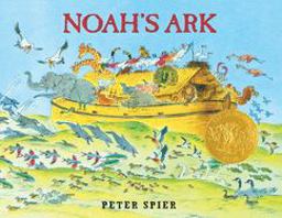 Noah's Ark (Caldecott Medal Winner)  9780385094733 Front Cover