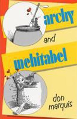 Archy and Mehitabel Archy and Mehitabel